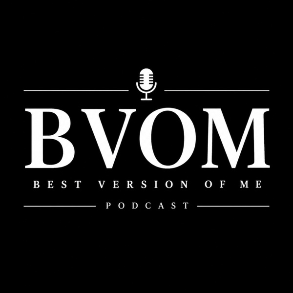 Artwork for Best Version Of Me Podcast