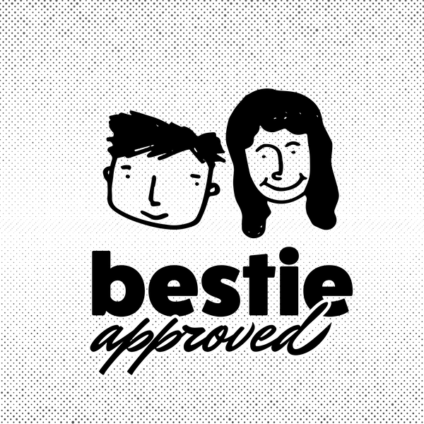 Artwork for bestie approved