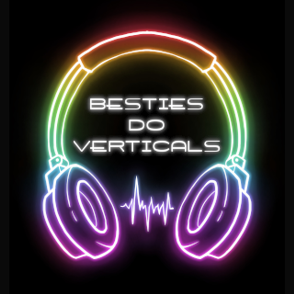 Artwork for Besties Do Verticals