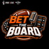 Bet The Board