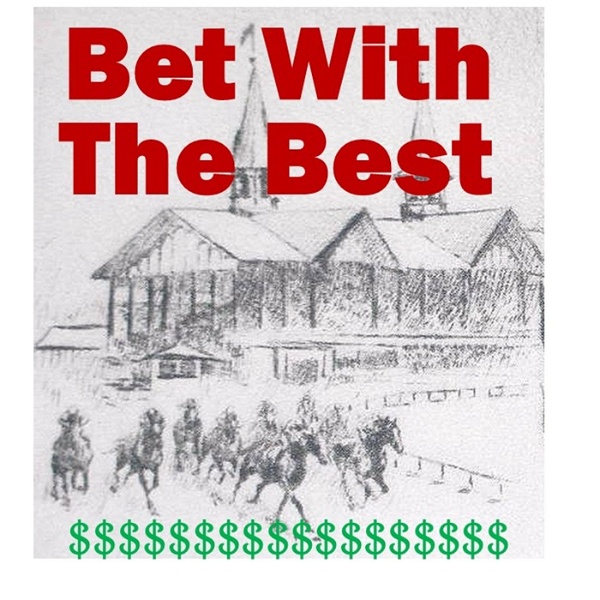 Artwork for Bet with The Best Podcast