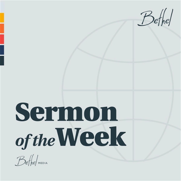 Artwork for Bethel Redding Sermon of the Week