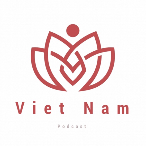 Artwork for ベトナムポッドキャスト/ Nói tiếng Việt cùng Chàng Rể Việt
