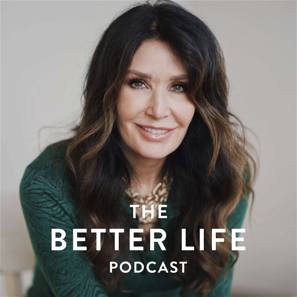 Artwork for The Better Life Podcast with April Osteen Simons