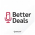 Better Deals, o podcast da Questum