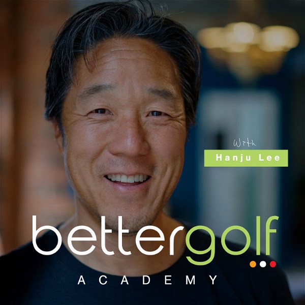 Artwork for Better Golf Academy: Strategy to Awesome Golf