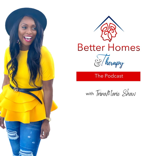 Artwork for Better Homes & Therapy