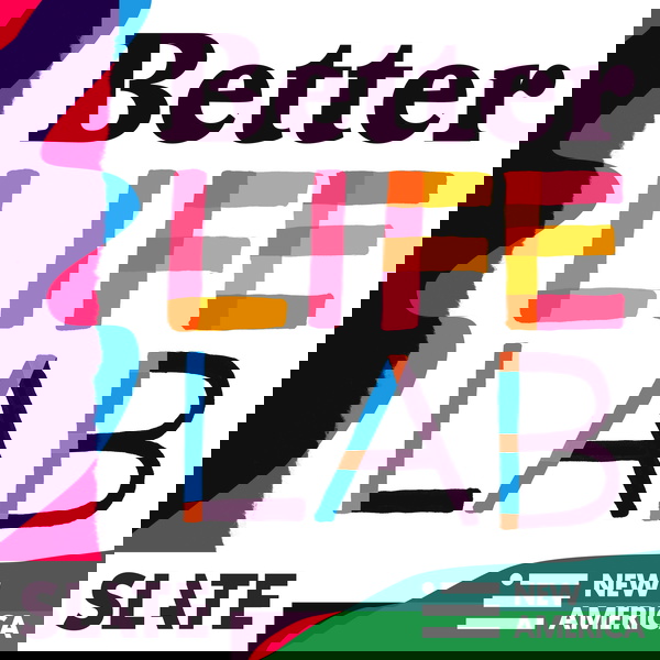 Artwork for Better Life Lab