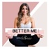Better Me with BodyByBree
