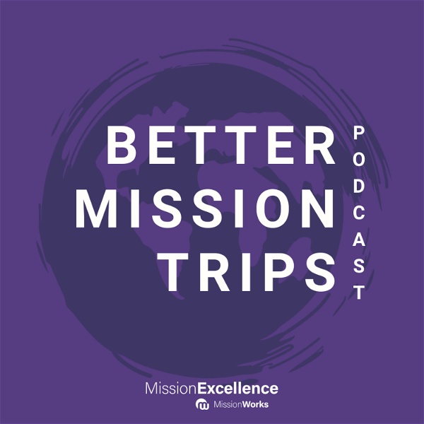 Artwork for Better Mission Trips