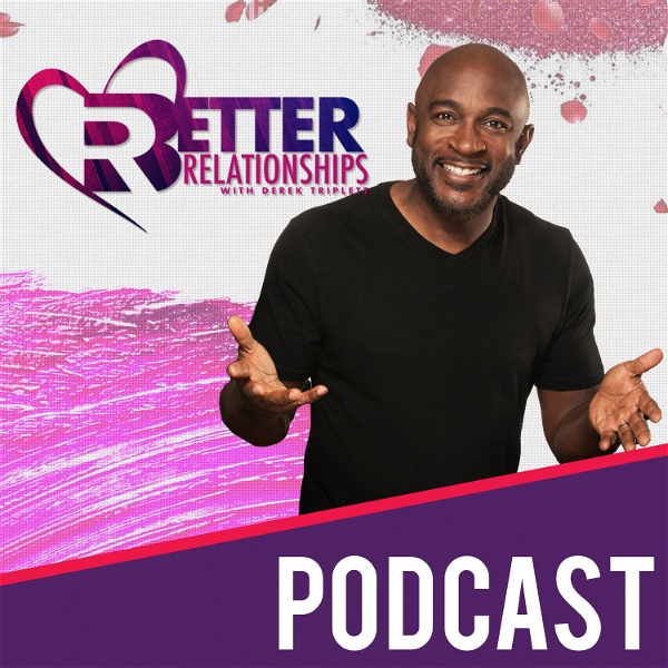 Artwork for Better Relationships Podcast