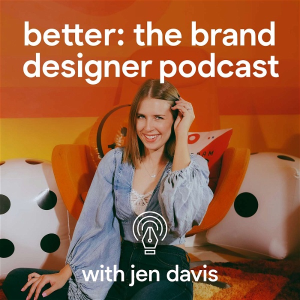 Artwork for Better: The Brand Designer Podcast