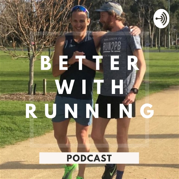 Artwork for Better with Running