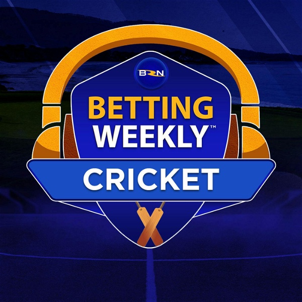 Artwork for Betting Weekly: Cricket
