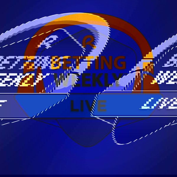 Artwork for Betting Weekly Live