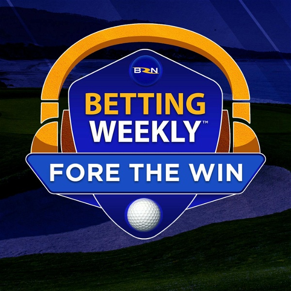 Artwork for Betting Weekly: Fore The Win