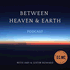 Between Heaven & Earth
