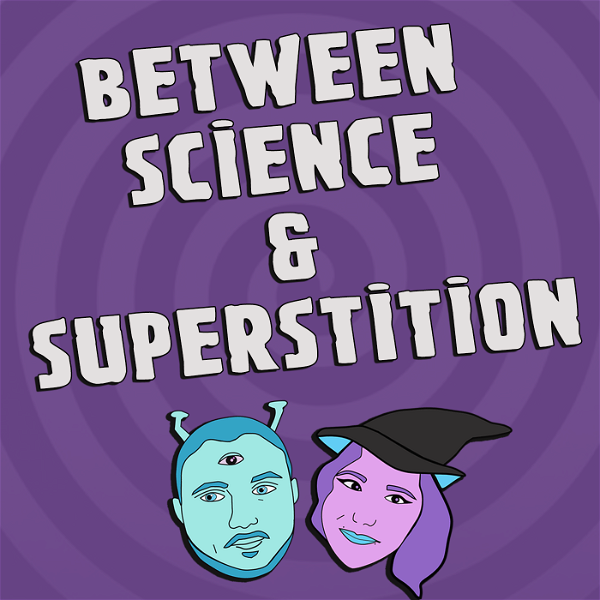 Artwork for Between Science and Superstition