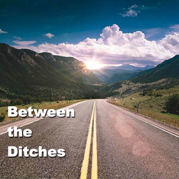 Artwork for Between the Ditches Podcast
