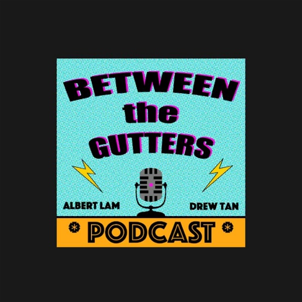 Artwork for Between the Gutters Podcast