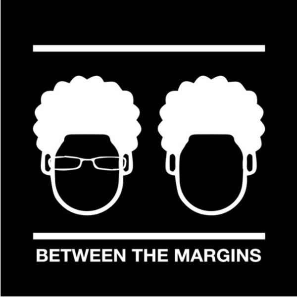 Artwork for Between the Margins