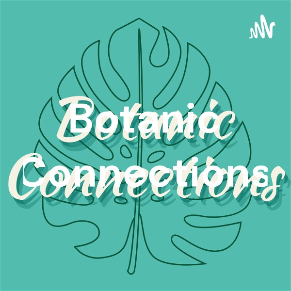 Artwork for Botanic Connections