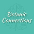 Botanic Connections