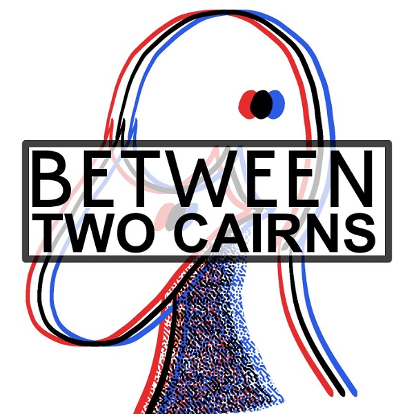 Artwork for Between Two Cairns