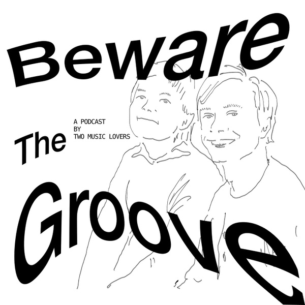 Artwork for Beware the Groove!