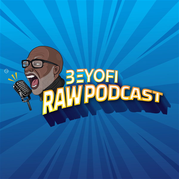 Artwork for BeYofi Raw Podcast