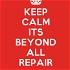 Beyond All Repair