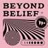 Beyond Belief