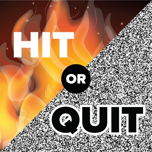 Artwork for Hit or Quit: Reality TV's Weirdest Shows recapped by Rob Cesternino and Jenny Autumn