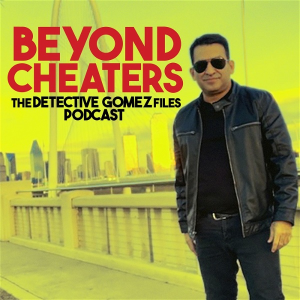 Artwork for Beyond Cheaters: Detective Gomez Files