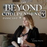 Beyond Codependency with Jenna Dayle