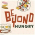 Beyond Hungry