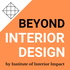 Beyond Interior Design