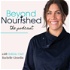 The Beyond Nourished Podcast