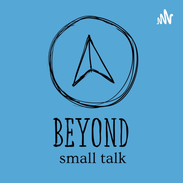 Artwork for Beyond Small Talk