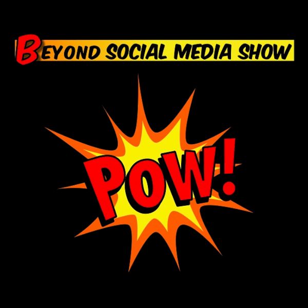 Artwork for Beyond Social Media: The Marketing, Advertising & Public Relations Podcast
