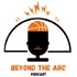 Beyond The Arc Podcast