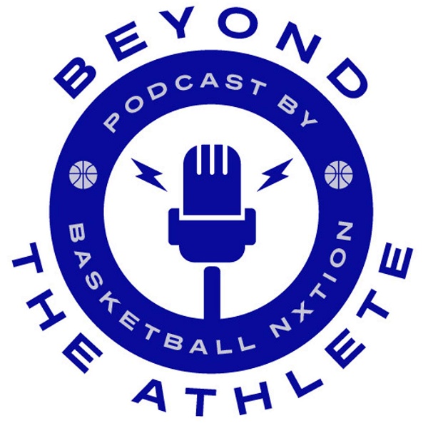 Artwork for BEYOND THE ATHLETE PODCAST