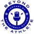 BEYOND THE ATHLETE PODCAST