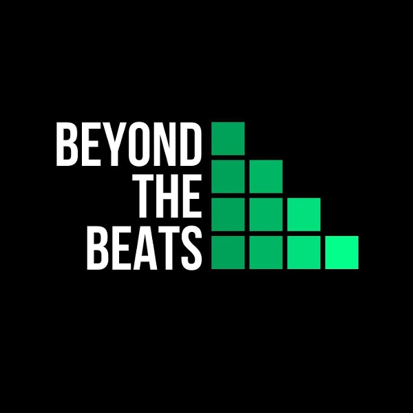 Artwork for Beyond the Beats: EDM News and Culture