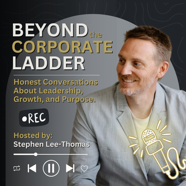 Artwork for Beyond the Corporate Ladder