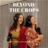 Beyond The Crops