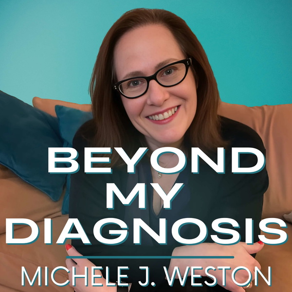 Artwork for Beyond My Diagnosis