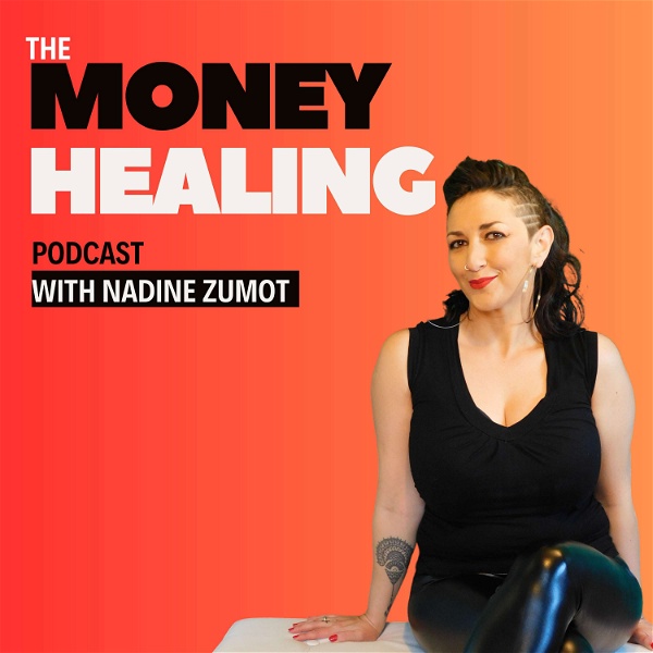 Artwork for The Money Healing Podcast