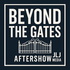 Beyond The Gates Aftershow