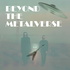 Beyond The Metalverse